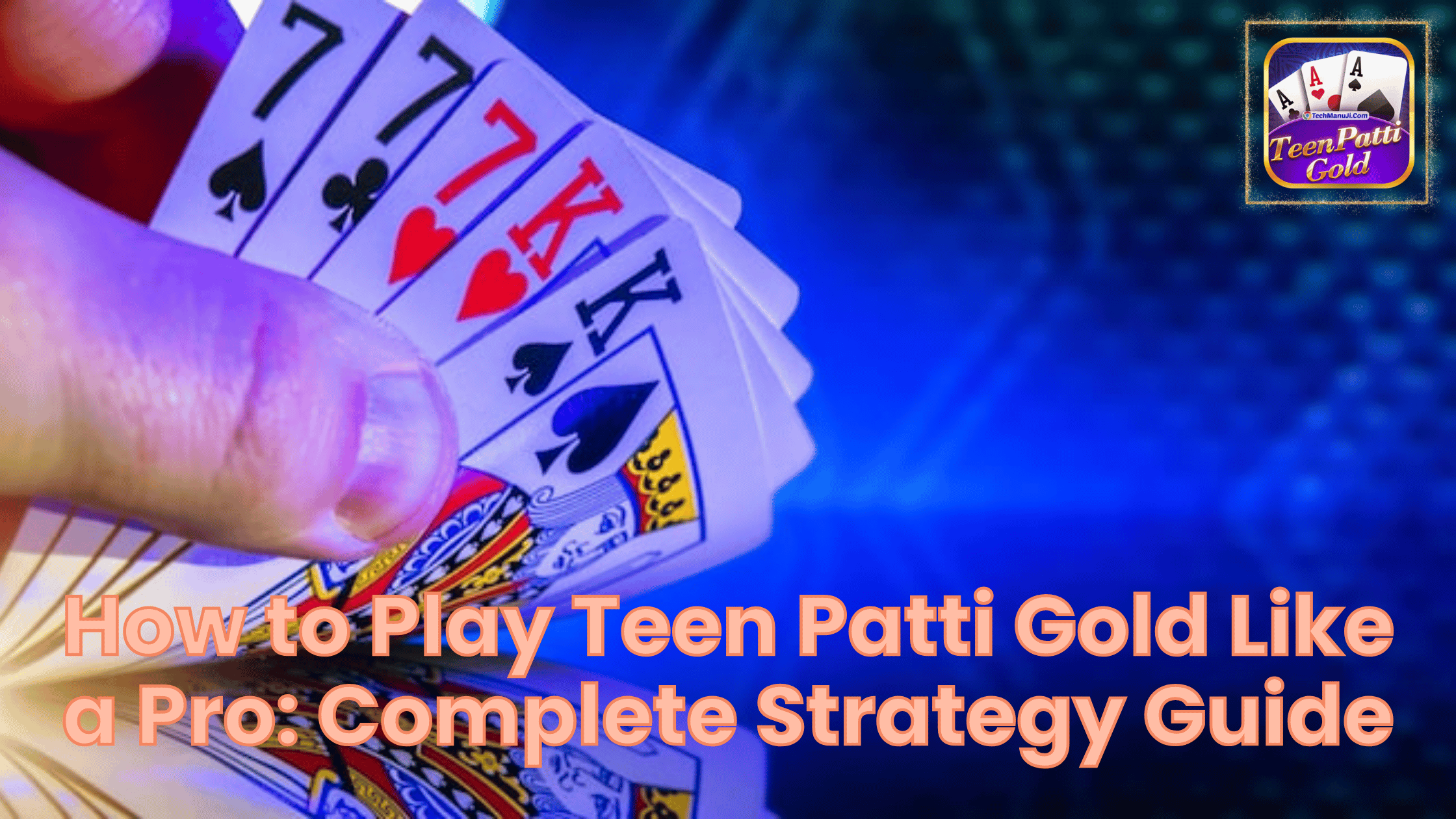 Popular Teen Patti Apps for Android and iOS in India